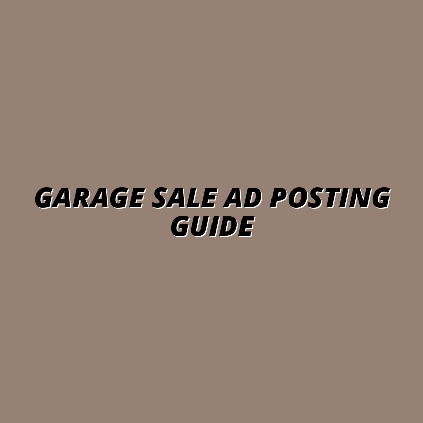 Where to Post Your Garage Sale Ads for Maximum Visibility: 2023 Edition